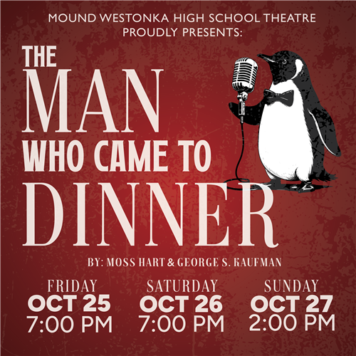  MWHS Theater Proudly Presents 'The Man Who Came to Dinner'
